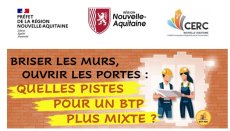Briser les murs, ouvrir les portes : quelles pistes pour un BTP plus mixte ? 