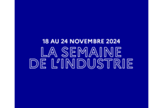 La 13e édition de la Semaine de l'industrie aura lieu du 18 au 24 novembre 2024