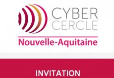 Cybercercle en Nouvelle-Aquitaine : Politique de sécurité économique
